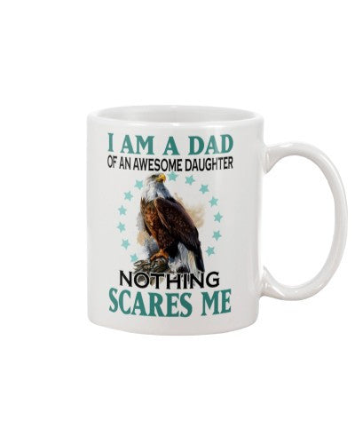 Daughter mug iaa dad awesome daughter scares ntmn