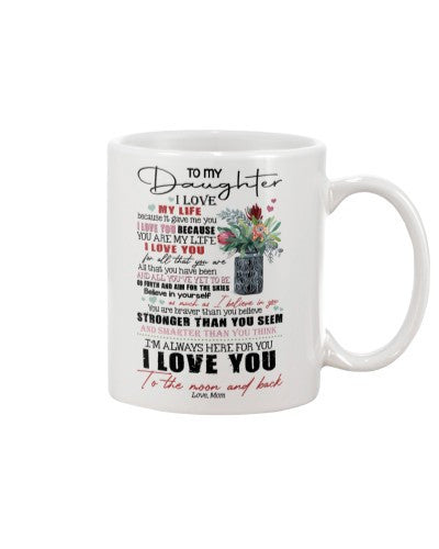Daughter mug daughter my life mom bth ngvt