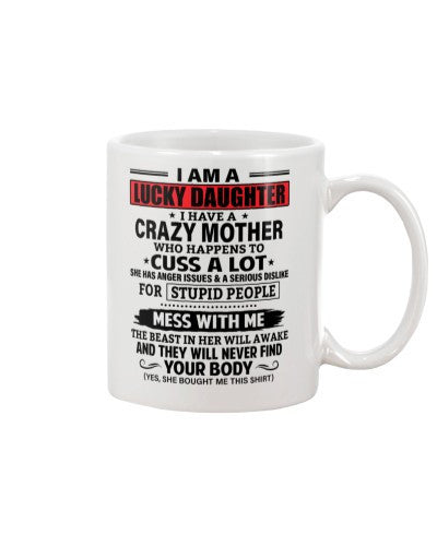 Daughter mug lucky daughter cuss crazy mother ngvt