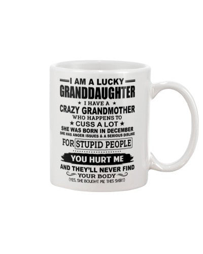 Daughter mug iiaa lucky granddau crazy grandmo december ngvt