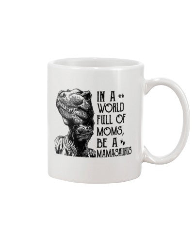 Daughter mug tqh world full moms mamasaurus