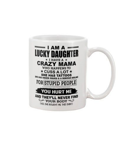 Daughter mug lucky daughter mama yhm ngvt