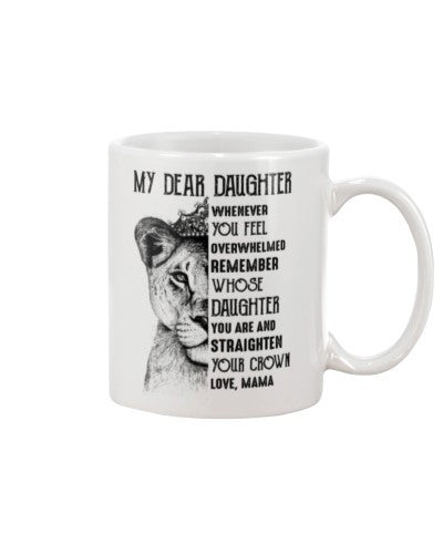 Daughter mug daughter you whose mama dauc ngvt