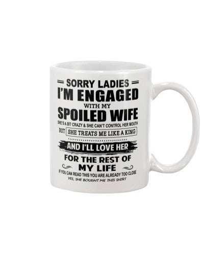Wife mug engaged spoiled wife htte