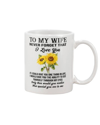 Wife mug to wife never forget love ngvt