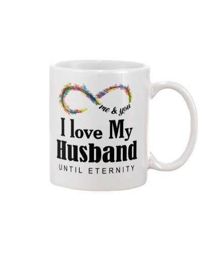 Husband mug love husband eternity htte