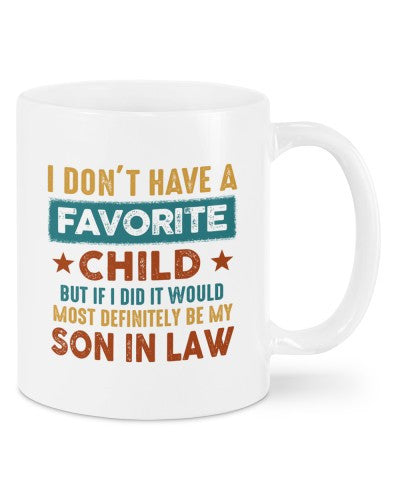 Son In Law mug-mug have child sonil deub htteh