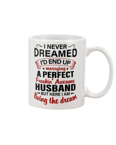 Husband mug dreamed perfect husband deub htteh