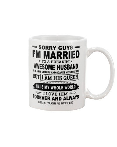 Wife mug sorryguys husband his queen ntmn