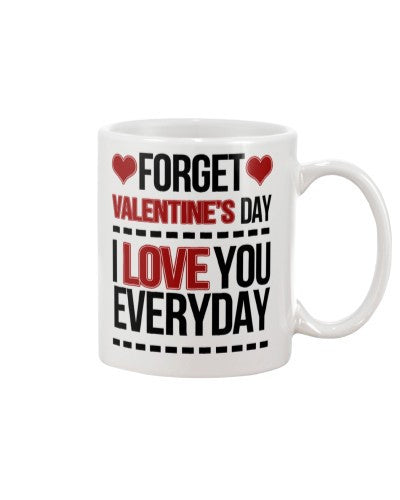 Husband mug forget valentine iloveu everyday htte