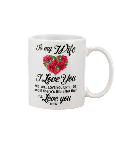 Wife mug wife iwill loveu htte