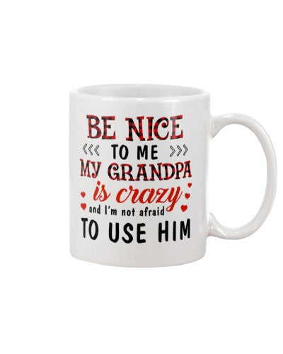 Granddaughter Mug- nice grandpa crazy djub ngnh