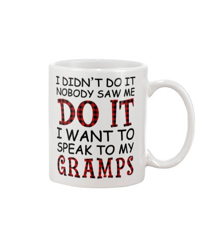 Granddaughter Mug- nobody speak gramps djuc ngvtt