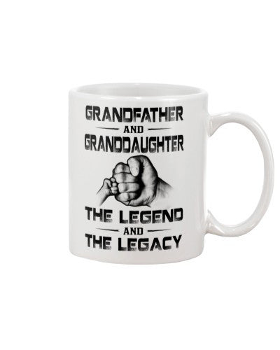 Granddaughter Mug- grandfather granddau legend and legacy htte