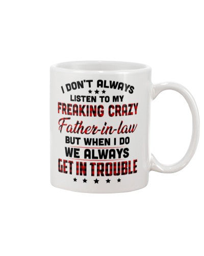 Son In Law Mug- fatheril always dbuc trth