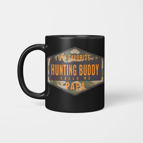 My Favorite Hunting Buddy Calls Me Papa Mug