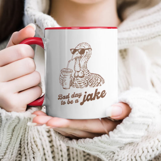 Bad Day to Be A Jake Accent Mug