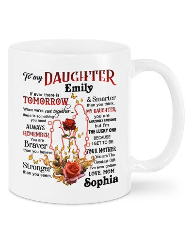 Daughter mug-mug daughter tomorrow mom dcuc htte