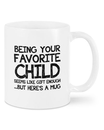 Daughter mug-mug favorite child daua htte