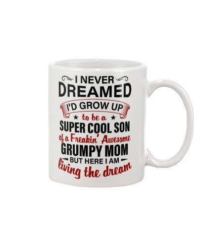 Son mug super cool son grumpy mom deub htte