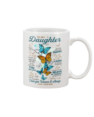 Daughter mug-mug butterfly daughter life mom htteh
