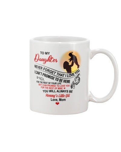 Daughter mug daughter promise tobehere mom htte 1