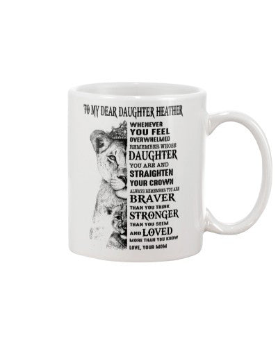 Daughter mug daughter heather always remember mom mug ngvtt