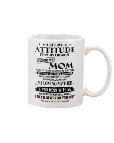 Daughter mug igetmy attitude mom mug ntmn