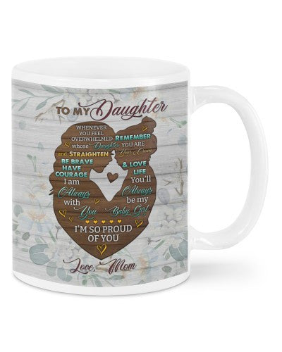 Daughter mug-mug daughter brave mom deuc htteh