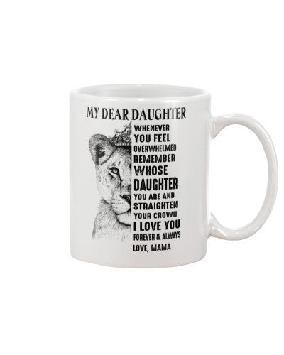Daughter mug daughter overwhelmed mama ngvt