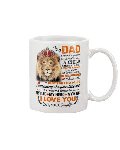 Daughter mug dad my hero king daughter ngvt