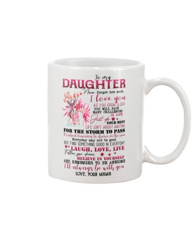 Daughter mug tqh daughter pass mama