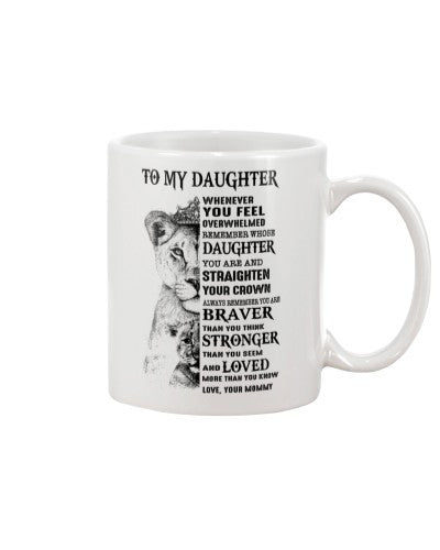 Daughter mug daughter always remember mommy mug ngvtt