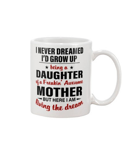Daughter mug daughter mother dream diua htte