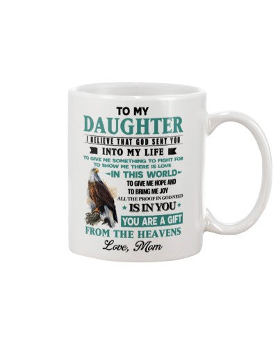 Daughter mug daughter heavens mom ngnh