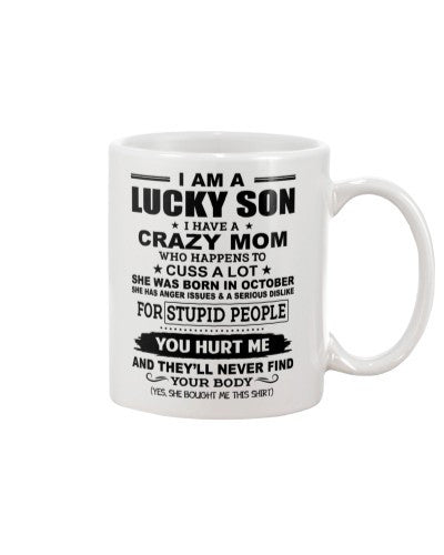 Daughter mug iaa lucky son crazy mom october ngvt