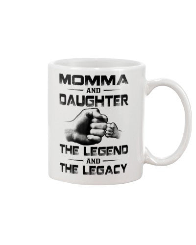 Daughter mug momma daughter legend and legacy htte