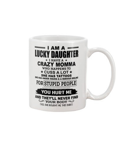 Daughter mug lucky daughter momma yhm ngvt