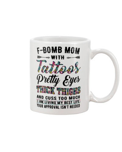 Daughter mug fbomb mom tattoos thick thighs htte