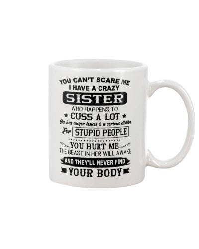 Daughter mug crazy sister hurtme ngvt