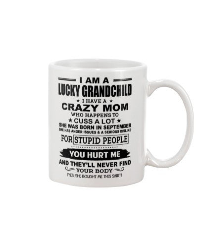 Daughter mug iaa lucky grandchild crazy mom september ngvt
