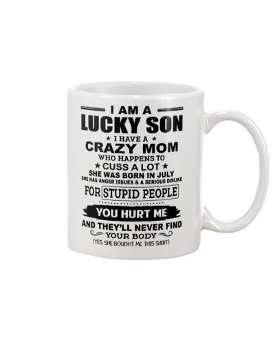 Daughter mug iaa lucky son crazy mom july ngvtt