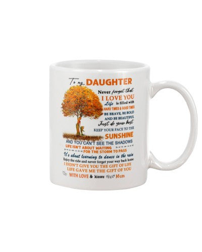 Daughter mug daughter sunshine mum ngvtt