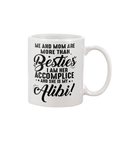 Daughter mug me mom besties alibi ngvtt