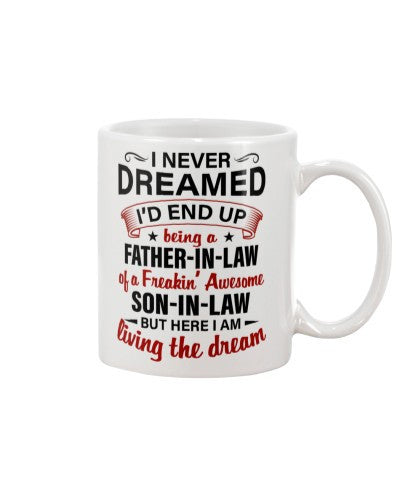 Son In Law mug dreamed fatheril awesome sonil deub htte