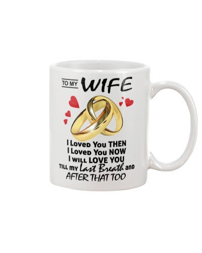 Husband mug wife love last breath htte