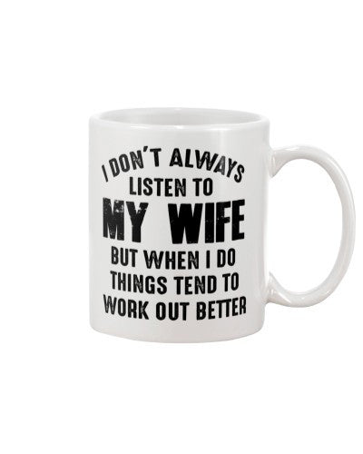 Wife mug wife work better dbuc tthd