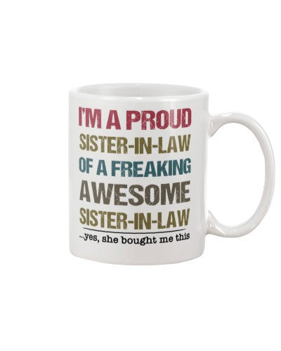 Sister In Law mug sister inlaw freaking sister inlaw htte