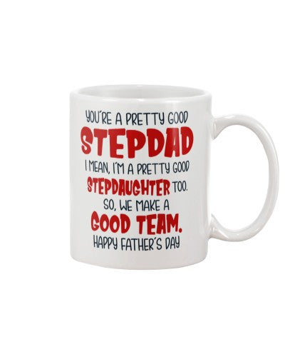 Stepdaughter mug stepdad stepdaughter goodteam htte