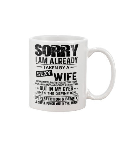 Husband mug sorry sexy wife tattoos eyes ngvtt